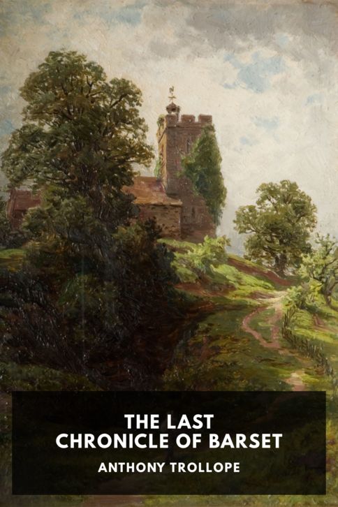 Typing practice story cover: The Last Chronicle of Barset