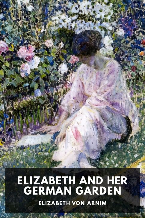 Typing practice story cover: Elizabeth and Her German Garden