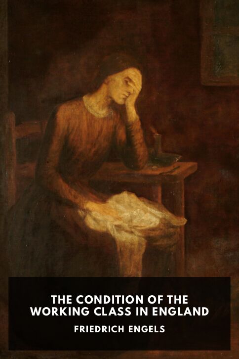Typing practice story cover: The Condition of the Working Class in England
