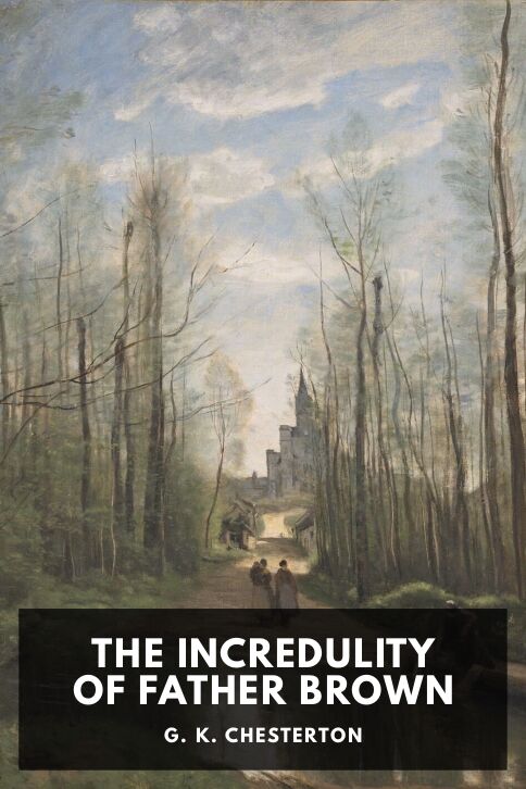 Typing practice story cover: The Incredulity of Father Brown