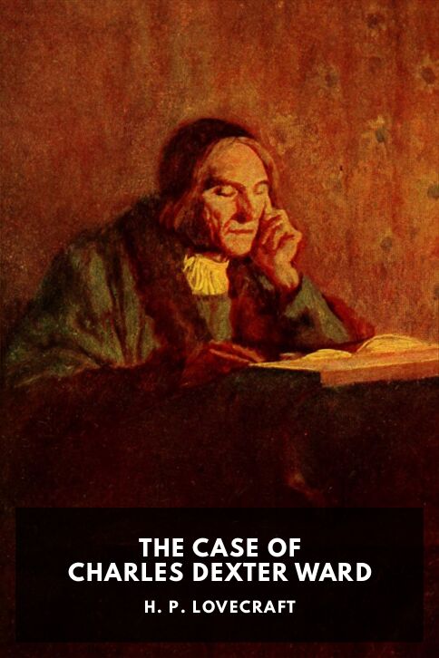 Typing practice story cover: The Case of Charles Dexter Ward