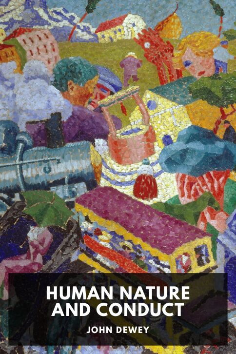 Typing practice story cover: Human Nature and Conduct