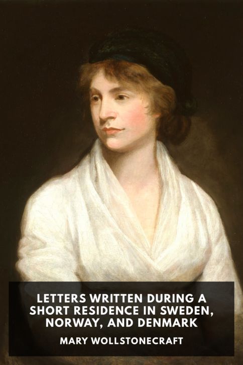 Typing practice story cover: Letters Written During a Short Residence in Sweden, Norway, and Denmark