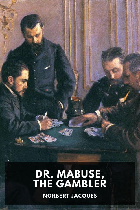 Typing practice story cover: Dr. Mabuse, the Gambler