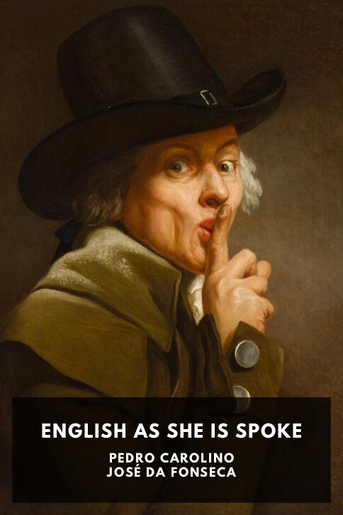 Typing practice story cover: English as She Is Spoke