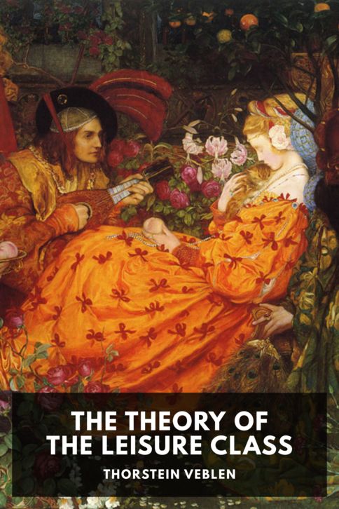 Typing practice story cover: The Theory of the Leisure Class